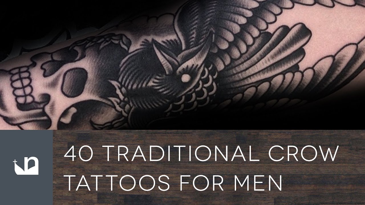 40 Traditional Crow Tattoos For Men Youtube