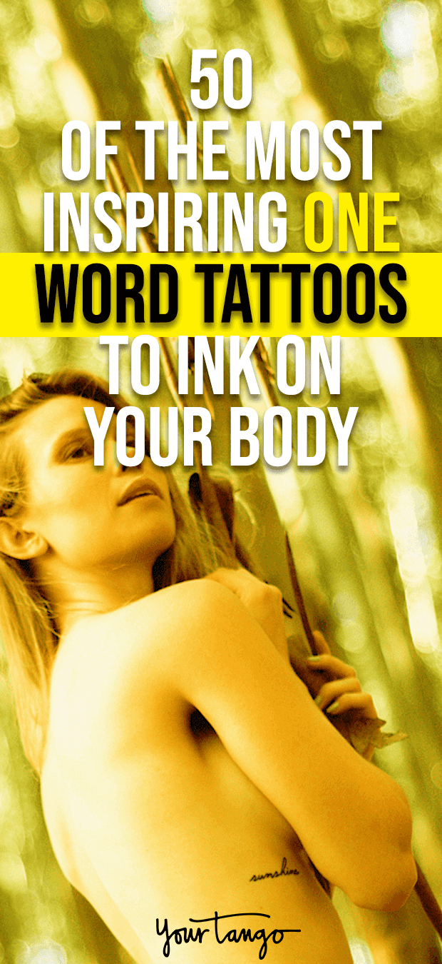 50 Meaningful One Word Tattoos To Ink On Your Body Artofit