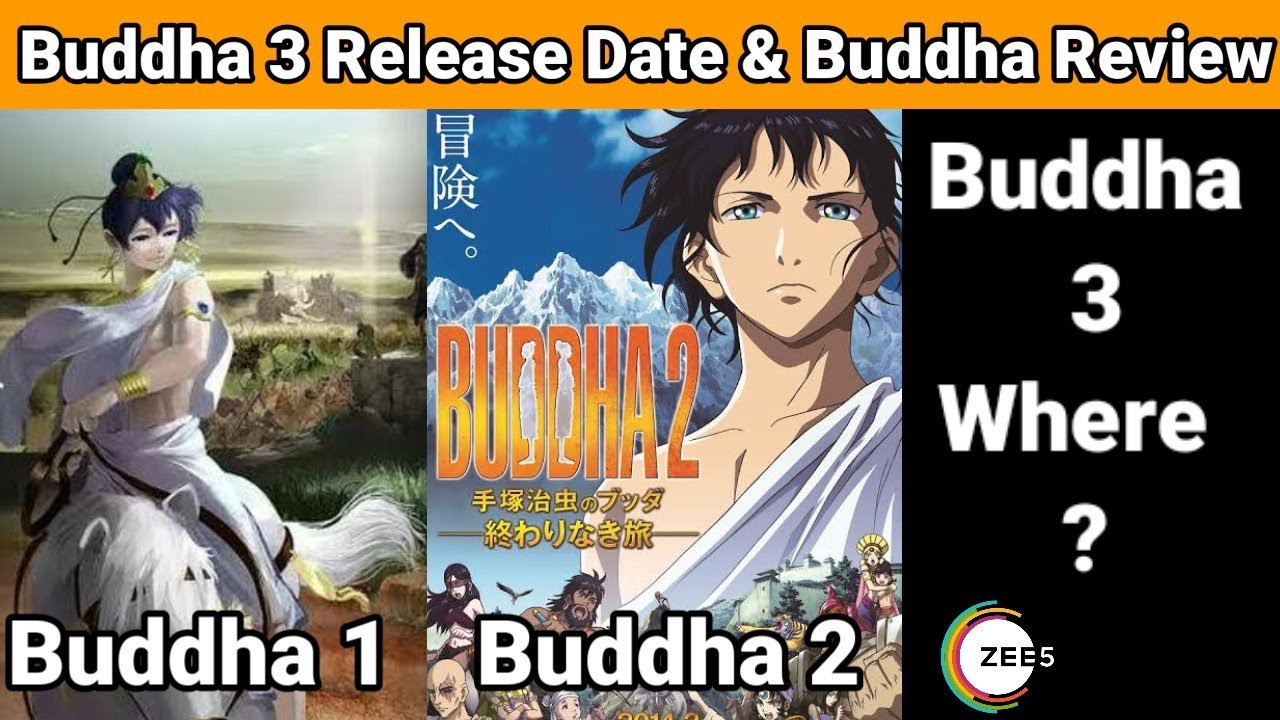 Buddha 3 Anime Movie Release Date Buddha The Great Departure 3