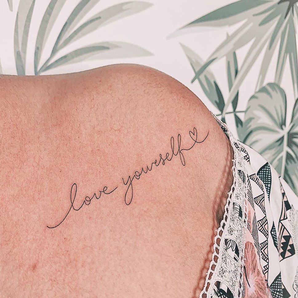 Delicate Tattoo On Instagram Love Yourself Love Yourself Mesma