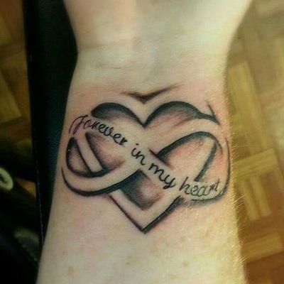 Forever In My Heart Memorial Tattoo Idea With Infinity Symbol Tattoos