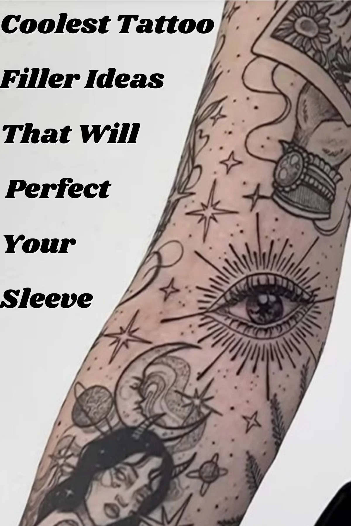 Gap Filler Tattoo Sleeve Filler Sleeve Tattoos Tattoos