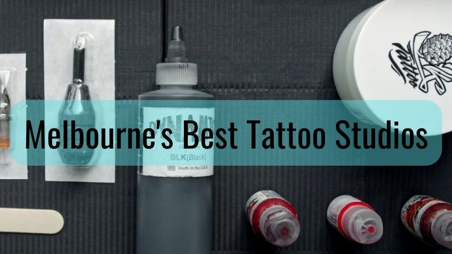 Get Inked At Melbourne S Best Tattoo Parlours