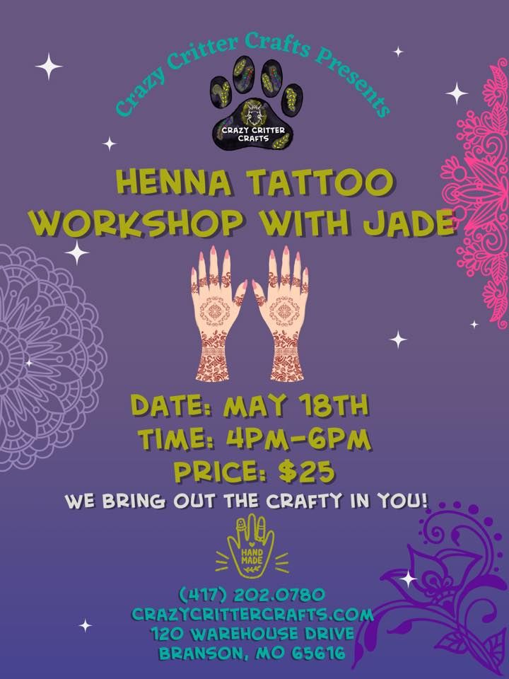 Henna Tattoo Workshop With Jade Crazy Critter Crafts Branson May 18