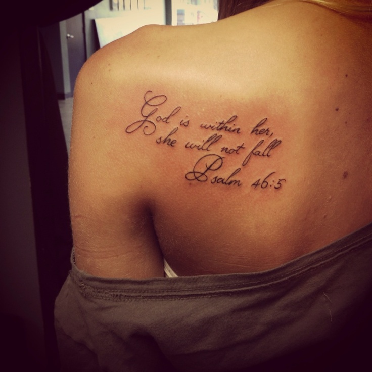 My New Tattoo God Is Within Her She Will Not Fail Psalm 46 5 Tattoos Tattoo Fails Tattoos