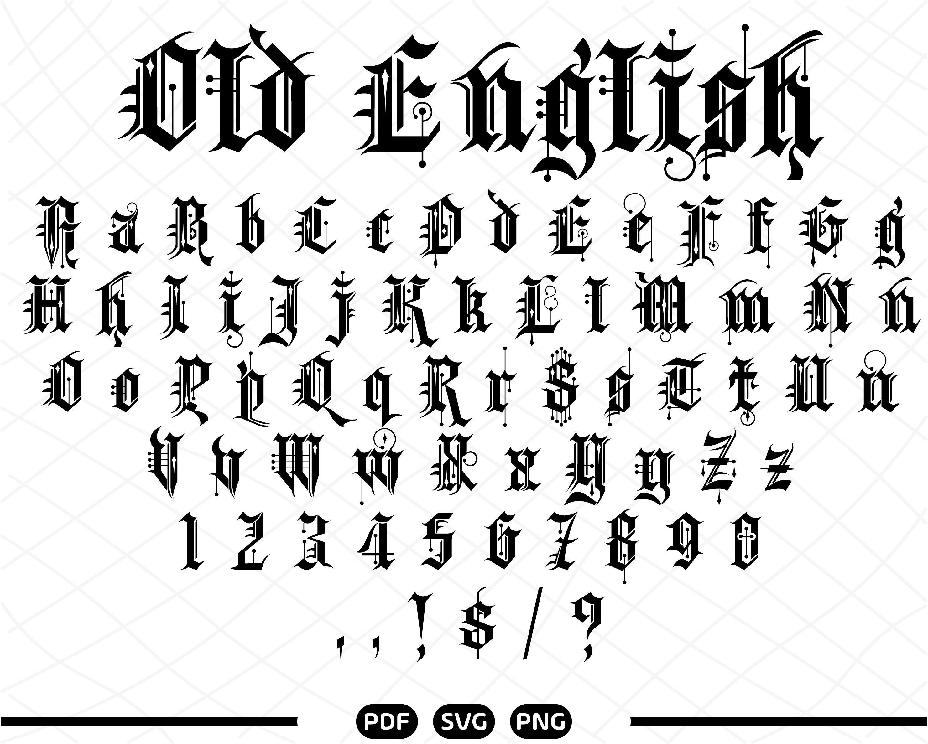 Old English Font Old English Style Font Old English Letters Old English