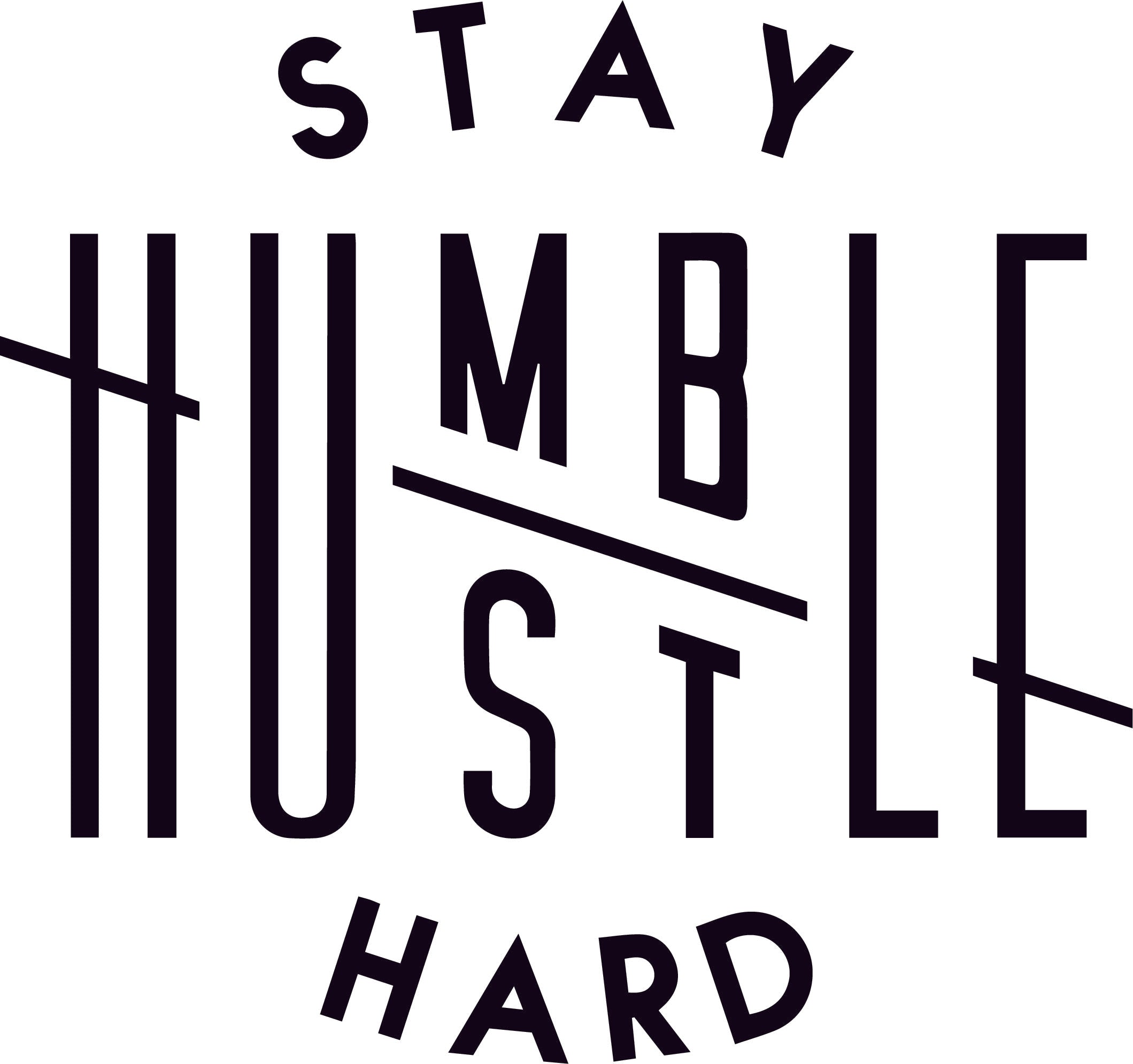 Stay Humble Hustle Hard Photos And Premium High Res Pictures Getty Images