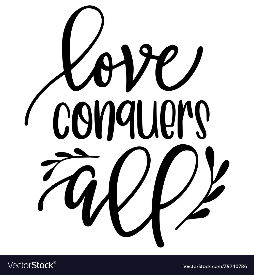 Top More Than 66 Love Conquers All Tattoo Latest In Eteachers