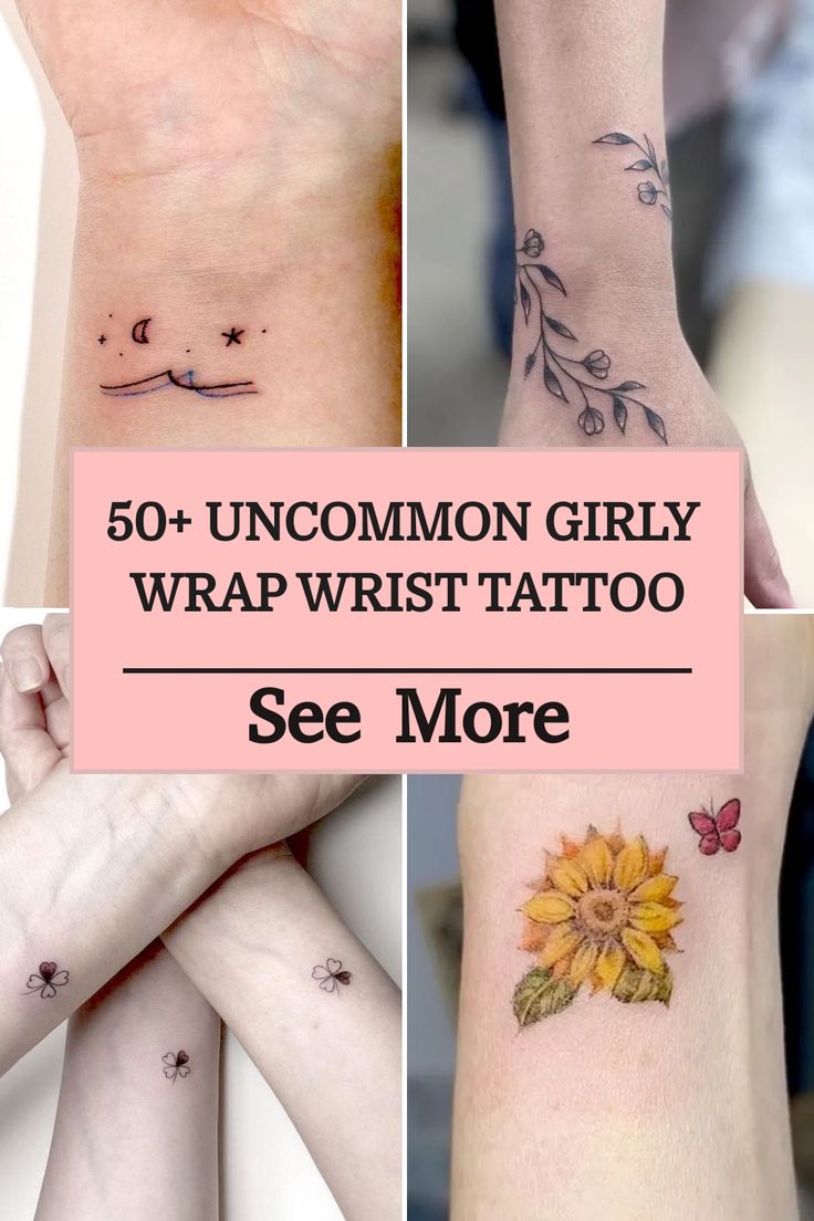 Unique Girly Wrap Wrist Tattoo Ideas Revealed