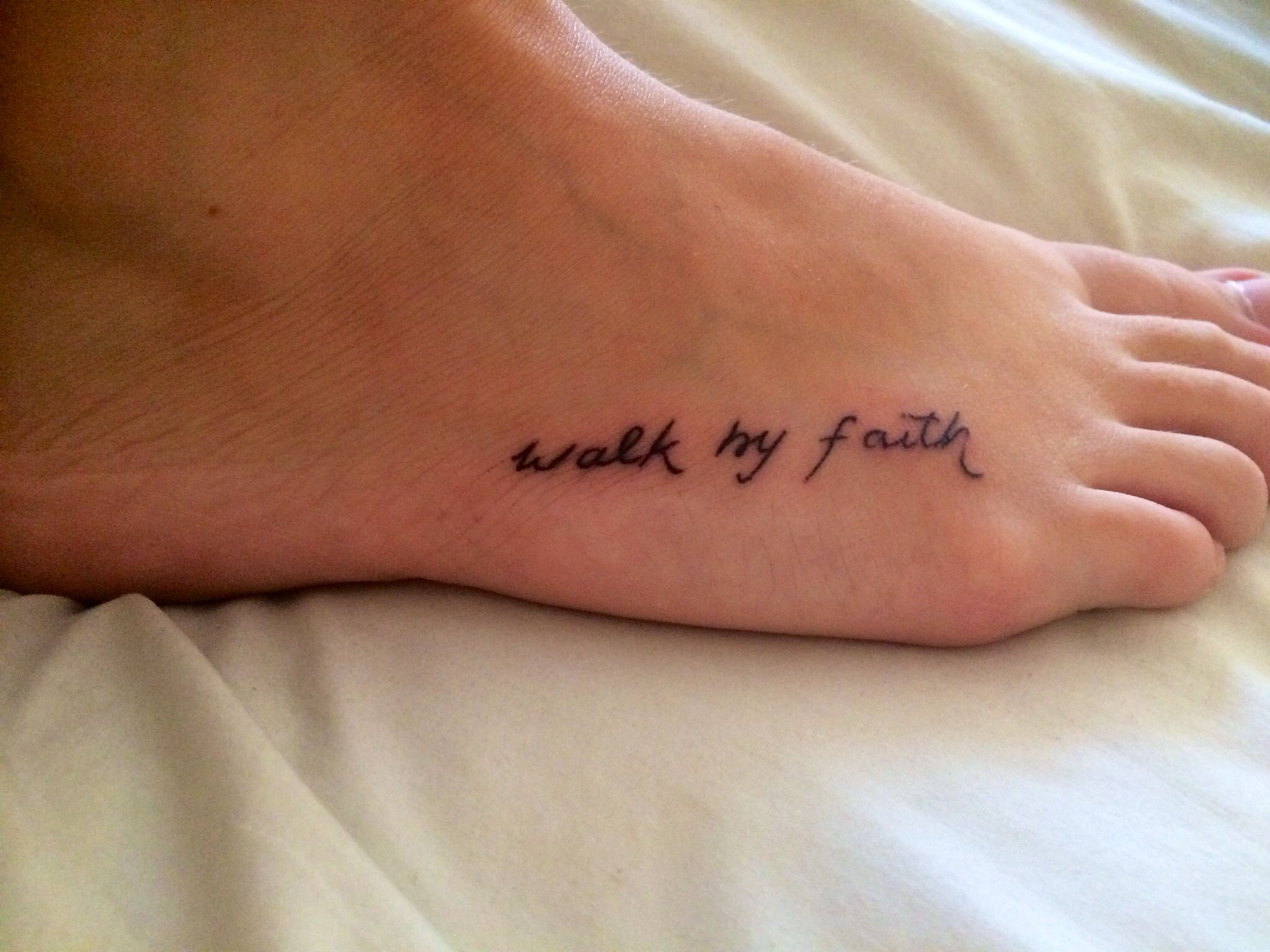 Walk By Faith Foot Tattoo If I Ever Got Brave Enough Lol Faith Foot