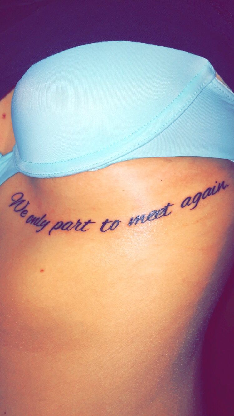 We Only Part To Meet Again Remembrance Tattoos Grandma Tattoos